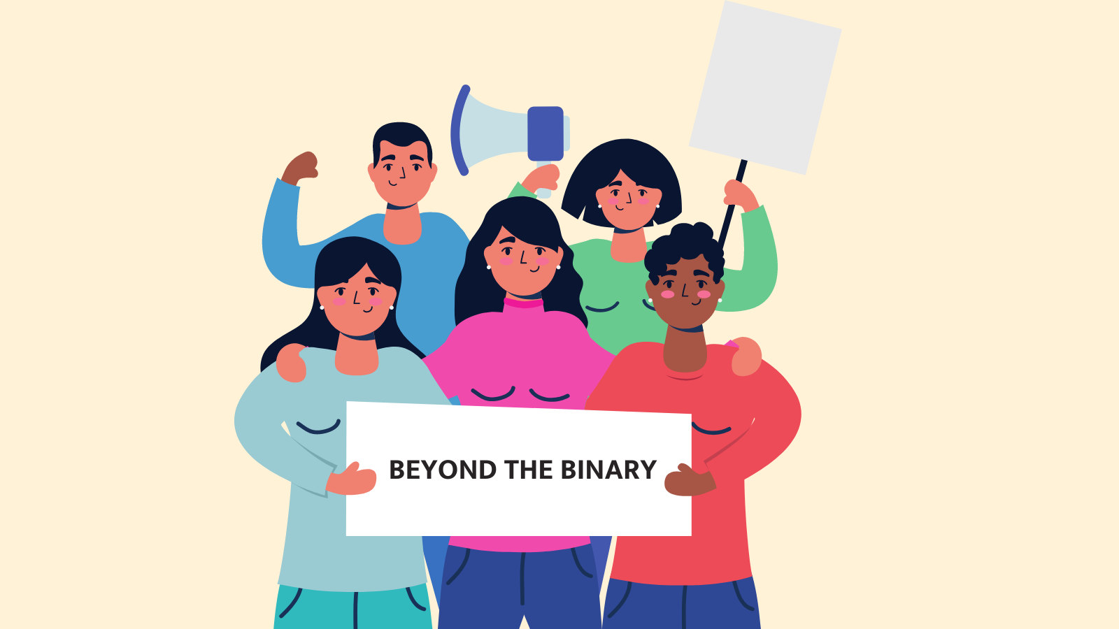 cartoon people hold a sign that says "beyond the binary"